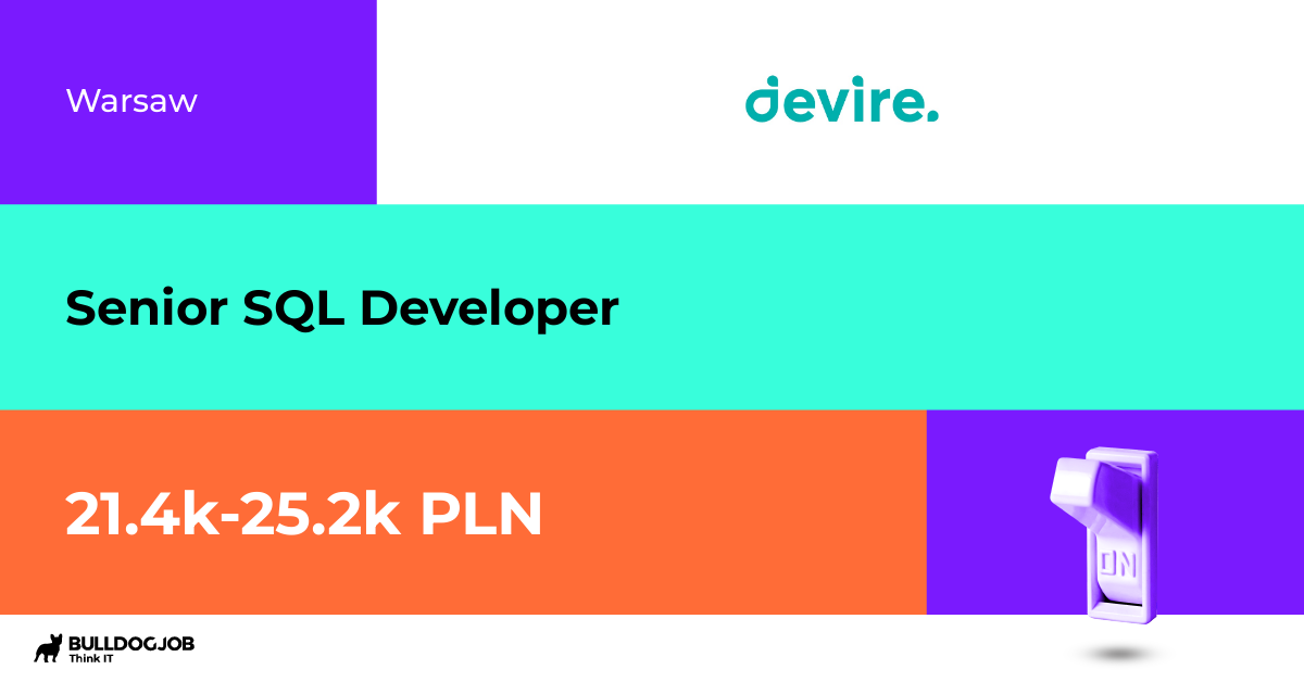Senior sql developer warszawa devire